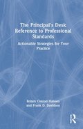 The Principal's Desk Reference to Professional Standards
