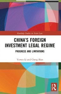 Chinas Foreign Investment Legal Regime