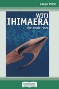 The Whale Rider (16pt Large Print Edition)