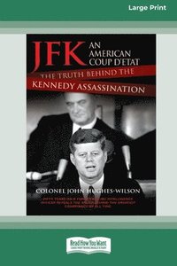 JFK - An American Coup