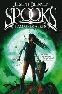 Spook's: I am Grimalkin (inbunden)