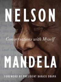 Conversations with Myself (inbunden)