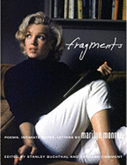 Fragments: Poems, Intimate Notes, Letters (inbunden)