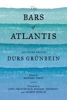 The Bars of Atlantis (inbunden)