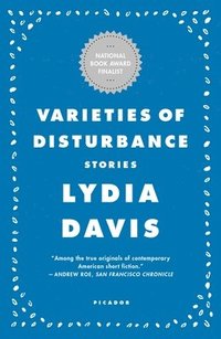 Varieties of Disturbance: Stories (h�ftad)