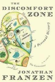 The discomfort zone : a personal history (h�ftad)