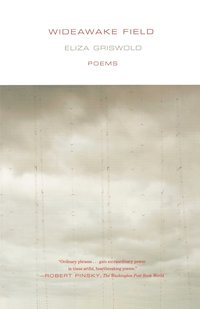 Wideawake Field: Poems (inbunden)