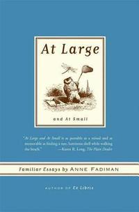 At Large and at Small: Familiar Essays (h�ftad)