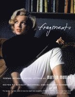 Fragments: Poems, Intimate Notes, Letters (h�ftad)
