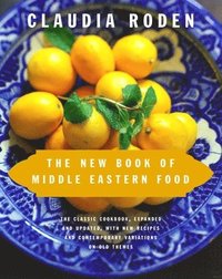 The New Book of Middle Eastern Food (inbunden)