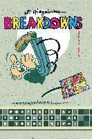 Breakdowns: Portrait of the Artist as a Young %@&*! (inbunden)