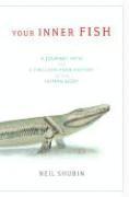 Your Inner Fish: A Journey Into the 3.5-Billion-Year History of the Human Body (inbunden)
