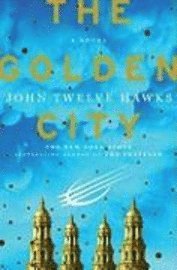 The Golden City (h�ftad)