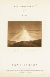 Autobiography of Red: A Novel in Verse (h�ftad)