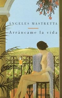 Arrancame La Vida (h�ftad)