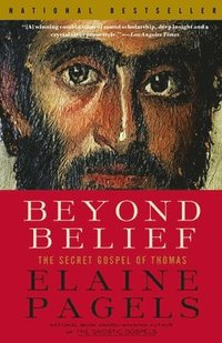Beyond Belief : The Secret Gospel Of Tho (h�ftad)