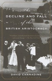 The Decline and Fall of the British Aristocracy (h�ftad)