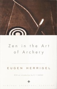 Zen in the Art of Archery (h�ftad)