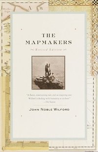 The Mapmakers: Revised Edition (h�ftad)