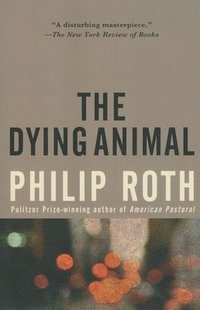 The Dying Animal (h�ftad)