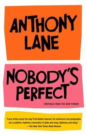 Nobody's Perfect: Writings from the New Yorker (h�ftad)