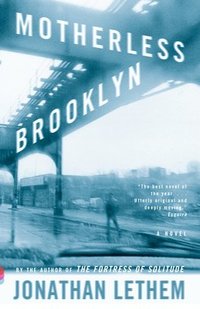Motherless Brooklyn (inbunden)