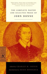 Complete Poetry and Selected Prose of John Donne (h�ftad)