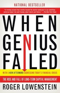 When Genius Failed: The Rise and Fall of Long-Term Capital Management (h�ftad)