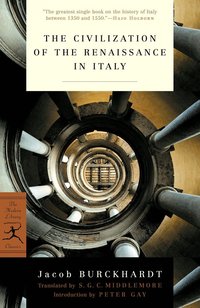 The Civilization of the Renaissance in Italy (h�ftad)