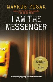 I Am The Messenger (h�ftad)