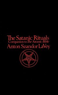 The Satanic Rituals (h�ftad)