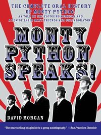 Monty Python Speaks! (h�ftad)