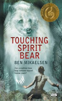Touching Spirit Bear (h�ftad)