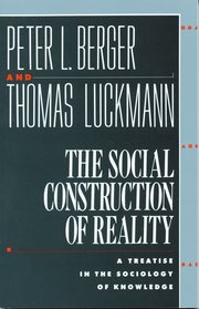 Social Construction Of Reality (h�ftad)