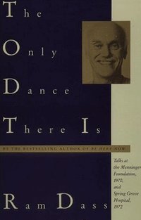 The Only Dance There Is (h�ftad)