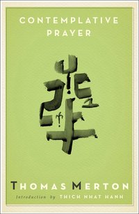 Contemplative Prayer (h�ftad)