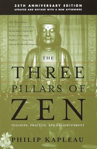Three Pillars Of Zen (h�ftad)