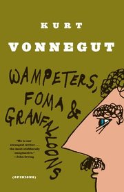Wampeters, Foma and Granfalloon (inbunden)