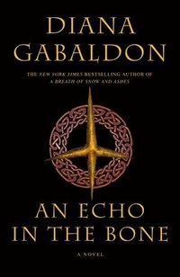 An Echo in the Bone (inbunden)