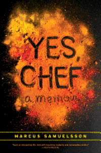 Yes, Chef: A Memoir (inbunden)