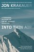 Into Thin Air: A Personal Account Of The
