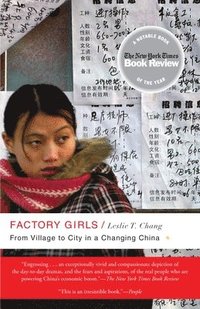 Factory Girls: From Village to City in a Changing China (h�ftad)