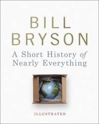 A Short History of Nearly Everything (h�ftad)