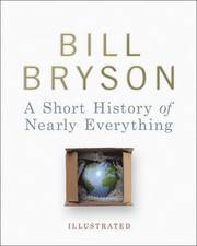 A Short History of Nearly Everything (inbunden)