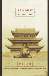 Red Dust: A Path Through China (pocket)