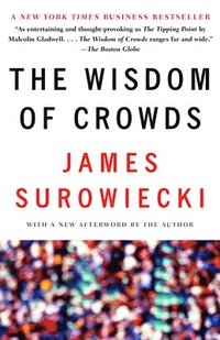 The Wisdom of Crowds (h�ftad)