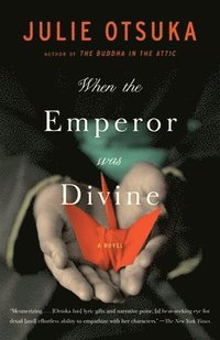 When the Emperor Was Divine (h�ftad)