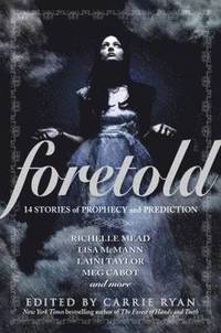 Foretold (inbunden)