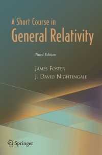 A Short Course in General Relativity (h�ftad)