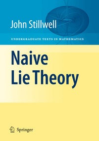 Naive Lie Theory (h�ftad)